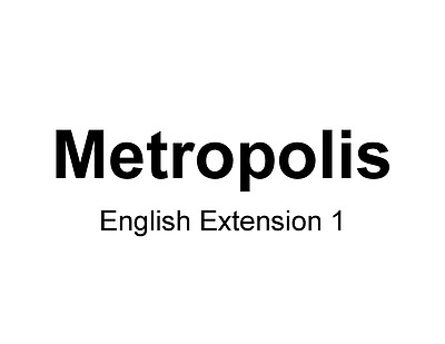 Cover page of Metropolis - Comprehensive Notes - 47/50 Mark