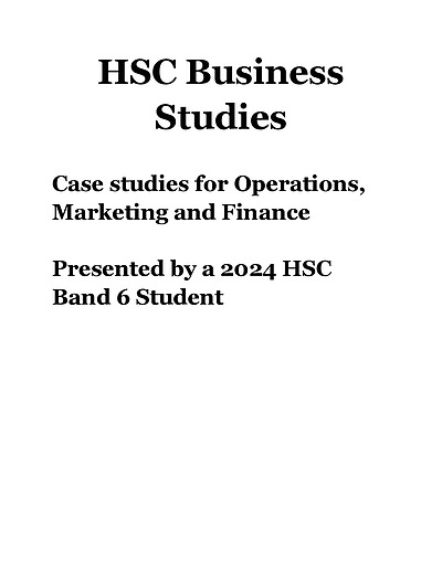 Cover page of Business Studies HSC - Case Studies Operations, Marketing and Finance