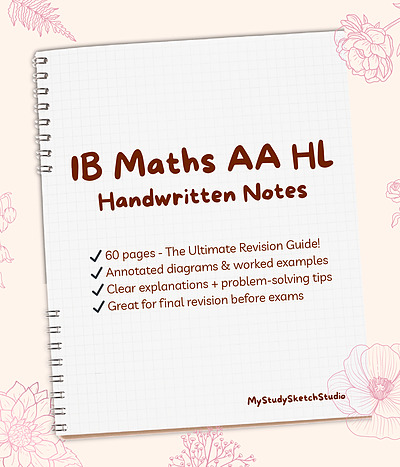 Cover page of IB Maths AA HL Handwritten Notes | 60-Page Exam Revision Study Guide | Helpful explanations, Exam tips &amp; Example questions!