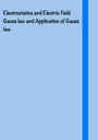 Cover page of Electrostatics and electric field