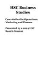 Cover page of Business Studies HSC - Case Studies Operations, Marketing and Finance